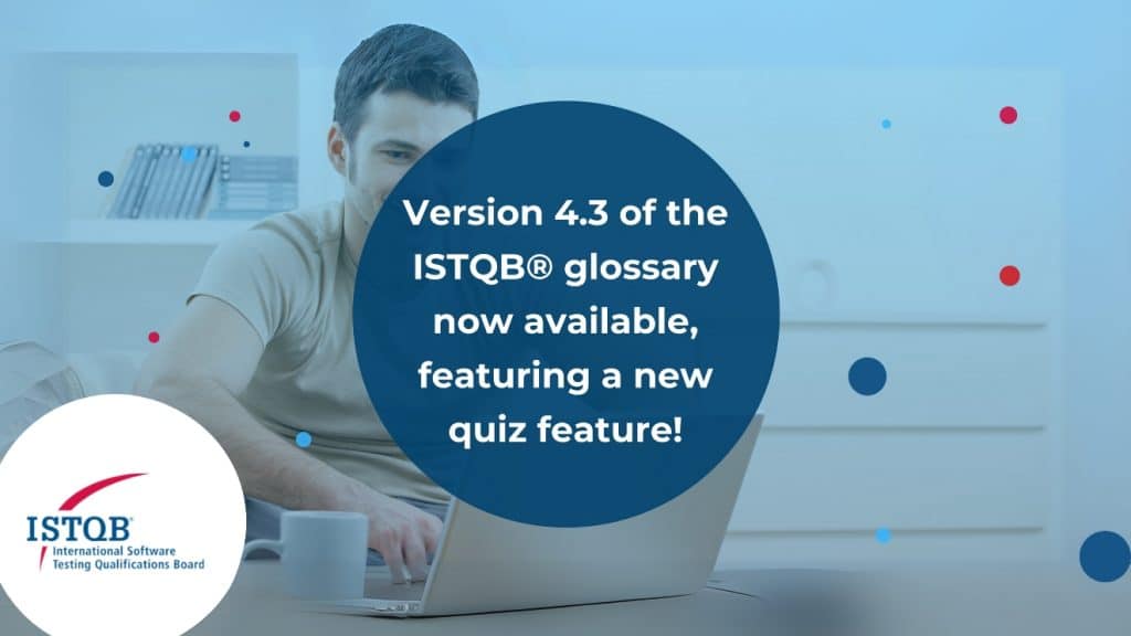 The ISTQB® Glossary App Goes Gamification